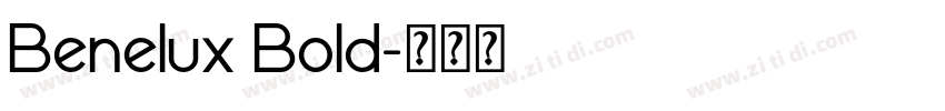 Benelux Bold字体转换
